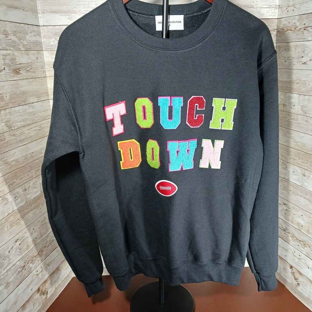 Redemption Couture Black Sweat Shirt Varsity Letters say Touch Down Sz Small